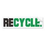 Recycle Products & Designs! bumper stickers
