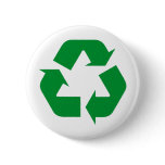 Recycle Products & Designs! Pinback Buttons
