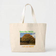 Recycle... Save Trees Bags
