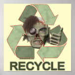 Recycle Zombie posters