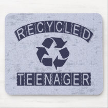 Recycled Teenager Mousepad