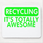 Recycling, It's awesome (Green) mousepads