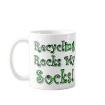 Recycling Rocks My Socks mugs