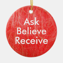 Red Abstract ASK BELIEVE RECEIVE Ornament