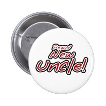 Red/Black Text Proud New Uncle Pins