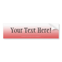 Red CUSTOMIZABLE Bumper Stickers