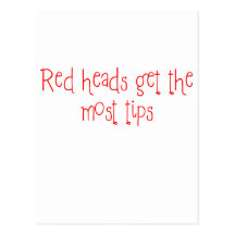 Red Heads Get the Most Tips Post Cards