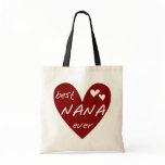 Red Heart Best Nana Ever T-shirts and Gifts Bags