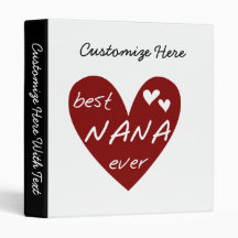 Red Heart Best Nana Ever T-shirts and Gifts Binder
