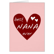 Red Heart Best Nana Ever T-shirts and Gifts Greeting Cards