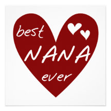 Red Heart Best Nana Ever T-shirts and Gifts Personalized Invitations