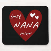 Red Heart Best Nana Ever T-shirts and Gifts Mouse Pad
