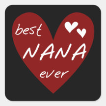 Red Heart Best Nana Ever T-shirts and Gifts Stickers
