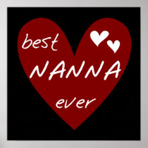 Red Heart Best Nanna Ever t-shirts and Gifts Posters