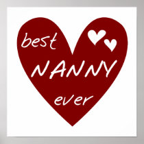 Red Heart Best Nanny Ever T-shirts and Gifts Poster