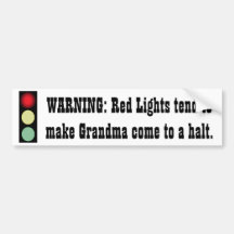 Red Light Warning - Grandma - Bumper Sticker