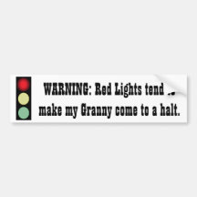 Red Light Warning - Granny - Bumper Sticker