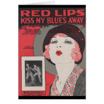 RED LIPS KISS MY BLUES AWAY CARD