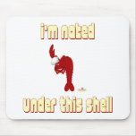 Red Lobster Chef I'm Naked Under This Shell Mouse Pad