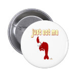 Red Lobster Chef Just Eat Me Pins