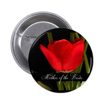 Red Painted Tulip Mother of the Bride Pinback Buttons