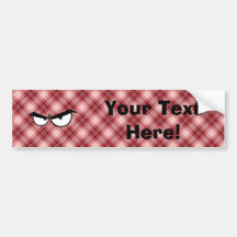 Red Plaid Angry Eyes Bumper Sticker