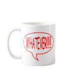 Red Whatever Speech Bubble Mug