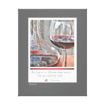 Red Wine Quote Gallery Wrap Canvas