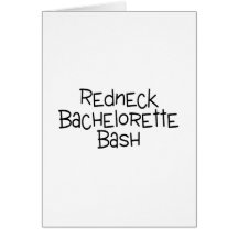 Redneck Bachelorette Bash Card