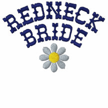 Redneck Bride Embroidered Shirt