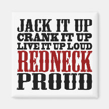 Redneck Proud (Black and Red) Refrigerator Magnets