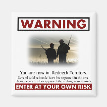 Redneck Territory Warning Magnet