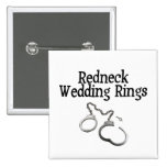 Redneck Wedding Rings Pinback Button