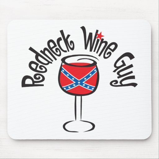 Redneck Wine Guy1 Mouse Mat