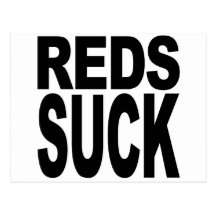 Reds Suck Postcard