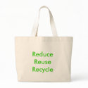 Reduce  Reuse  Recycle bags