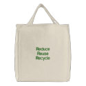Reduce Reuse Recycle embroidered bags