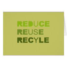 Reduce Reuse Recycle Greeting Cards