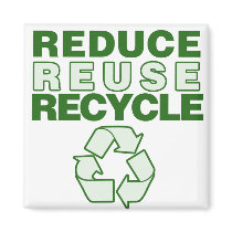 Reduce Reuse Recycle Magnets