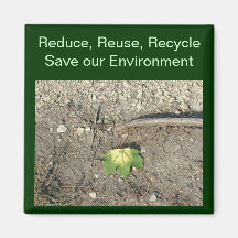 Reduce, Reuse, Recycle Magnets