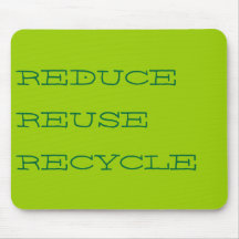 REDUCE, REUSE, RECYCLE MOUSE PADS