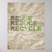 REDUCE REUSE RECYCLE - POSTERS