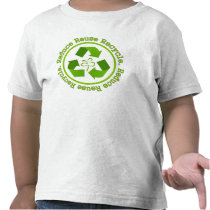 Reduce Reuse Recycle T Shirt