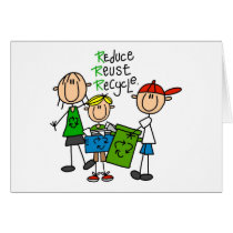 Reduce, Reuse, Recycle t-shirts and Gifts Greeting Cards