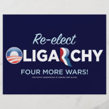 Reelect Oligarchy Flyers
