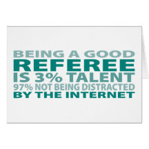 Referee 3% Talent Greeting Cards