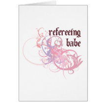 Refereeing Babe Greeting Card