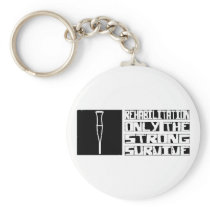 Rehabilitation Survive Keychain