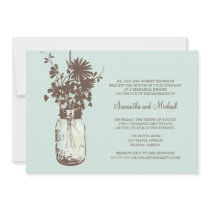 Rehearsal Dinner - Wild Flowers & Mason Jar Invite