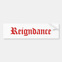 Reigndance Bumper Stickers